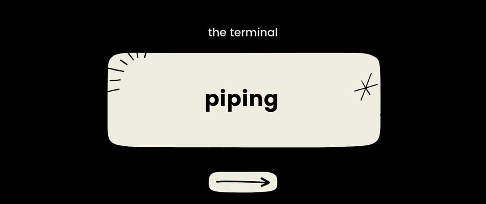 Cover image for piping in unix-like systems