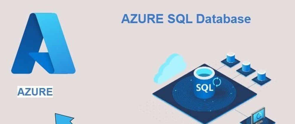 Mastering Azure SQL Database: A Comprehensive Guide for Beginners and Advanced Users