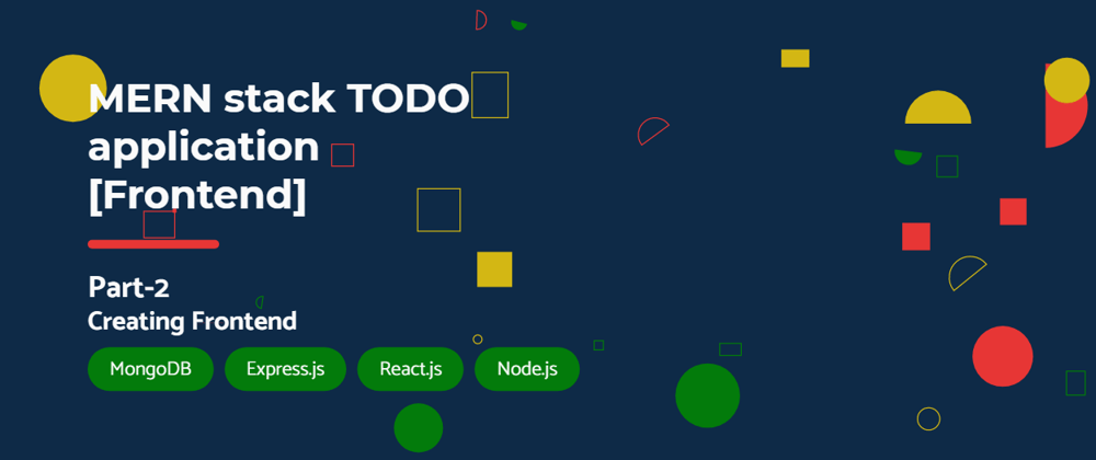 Cover image for MERN stack TODO application [Frontend]