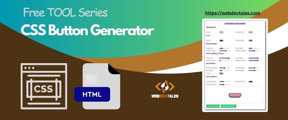 Cover image for Free Tool: CSS Button Generator