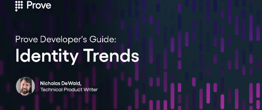 Cover image for 3 Digital Identity Trends Developers Should Know About