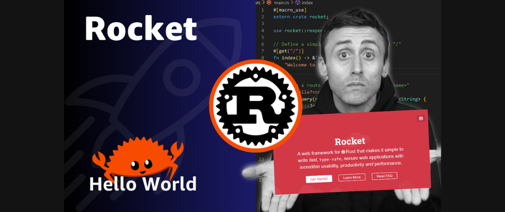 Rocket - The Rust Web Framework - Hello World - DEV Community