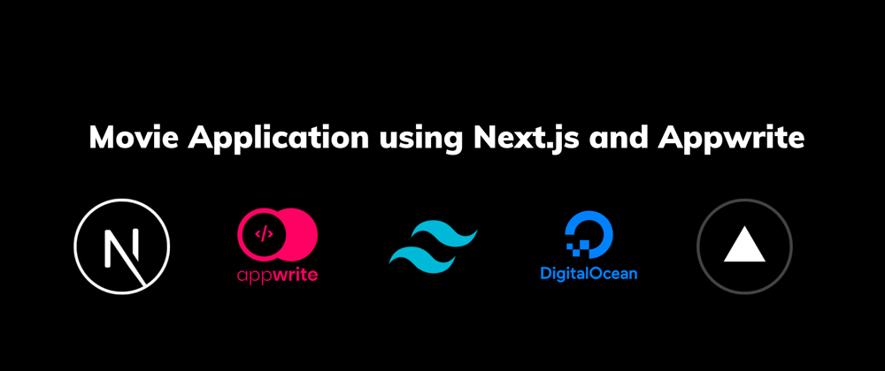 Cover image for How to build a movie application using Next.js and Appwrite ?