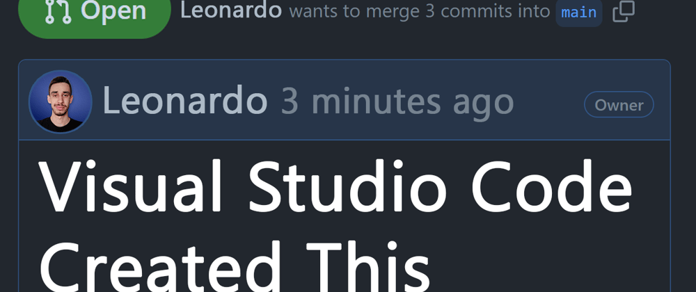 Cover image for Create a Pull Request from Visual Studio Code on GitHub