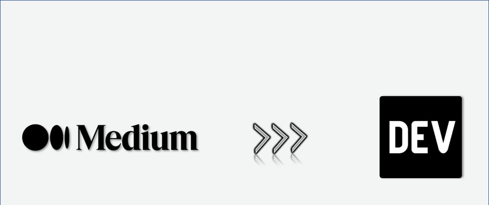 Cover image for Export your Medium Articles to Dev.to in 3 clicks