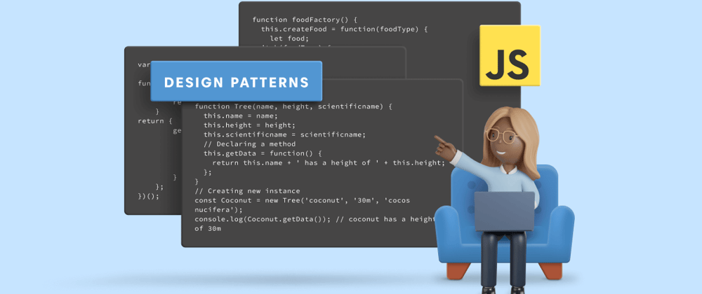 Design Patterns in JavaScript: A Comprehensive Guide