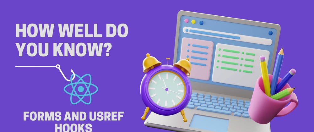 Cover image for React forms and useRef Hook