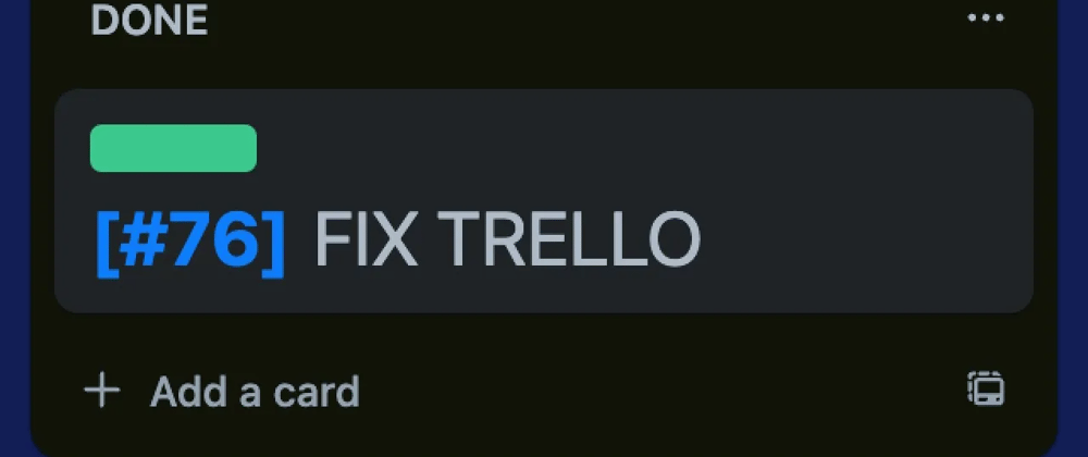 Cover image for I Fixed Trello