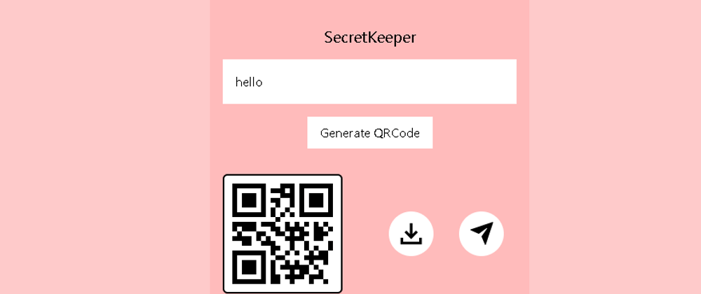 Build a Secretkeeper app and generate QR code for your message