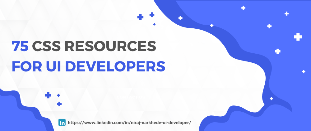 Cover image for List of 75 CSS Resources for UI Developers