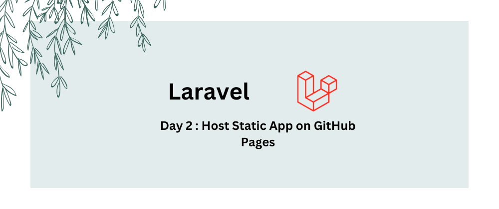 Cover image for Day 2 : Host Static App on GitHub Pages