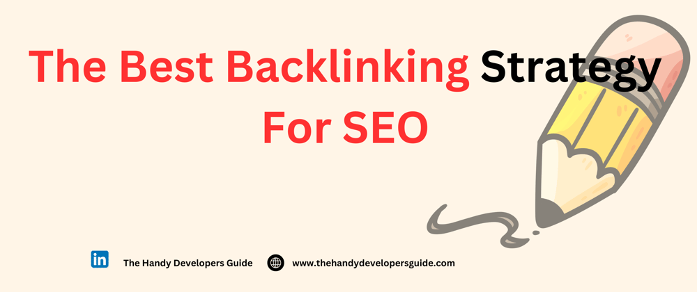 Cover image for The Best Backlink Strategy For SEO