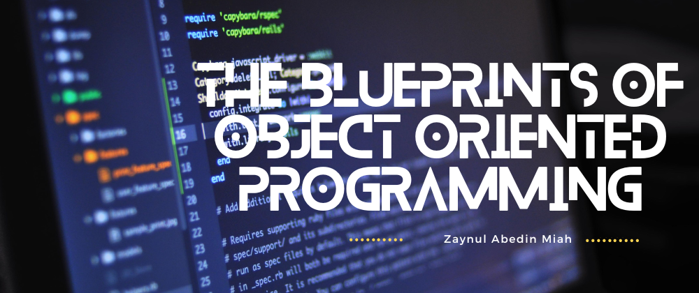 Cover image for The Blueprints of Object Oriented Programming