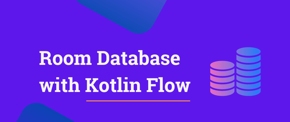 Room Database with Kotlin Flow