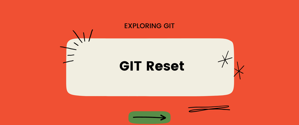 Cover image for GIT RESET