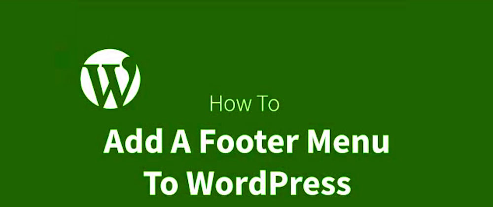 Cover image for Wordpress add menu in footer