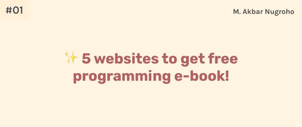 Cover image for ✨ 5 websites to get free programming e-book!