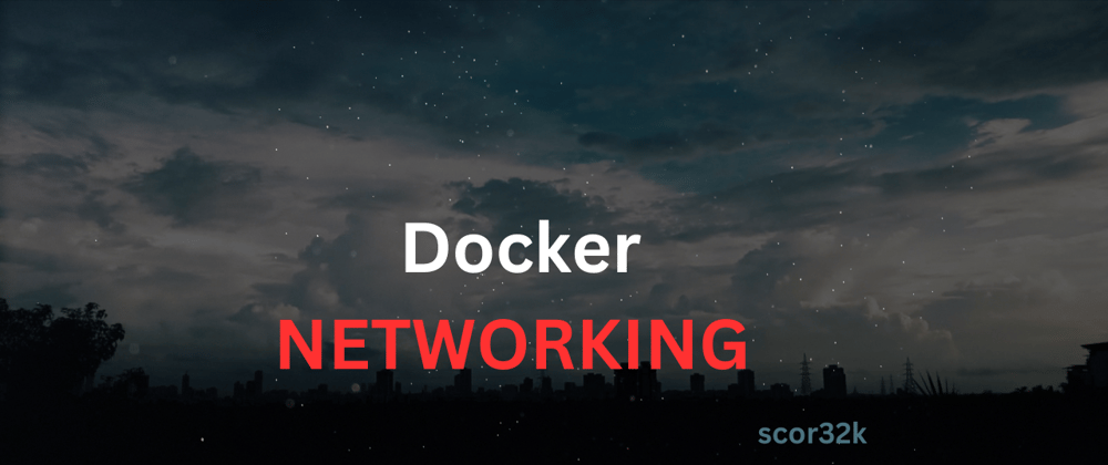 Cover image for Docker networking