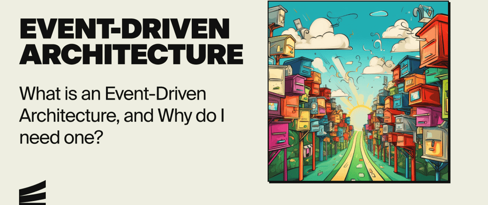 Cover image for Event-Driven Architecture 101