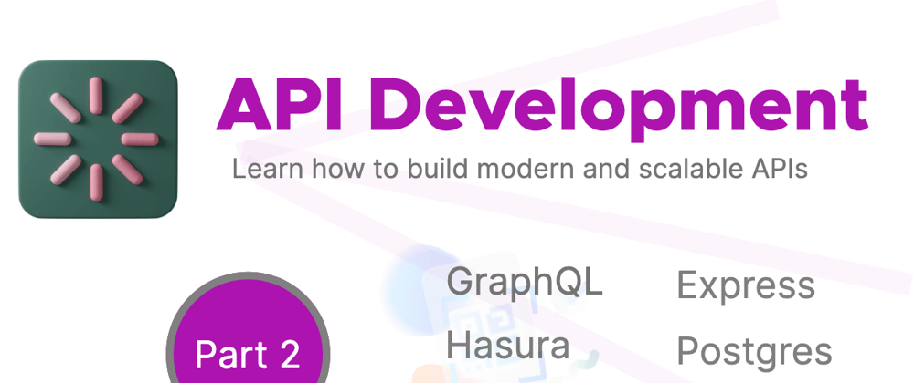 Cover image for Modern API development(Part 2): Initialize Server