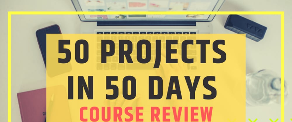 Cover image for 50 Projects In 50 Days — HTML, CSS & JavaScript