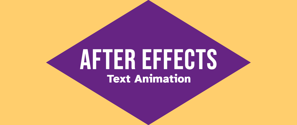 Cover image for After Effects: Text Animation And The Expression Selector