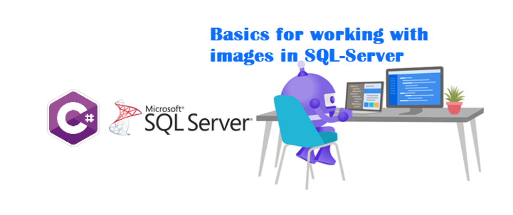 Cover image for SQL-Server working with images