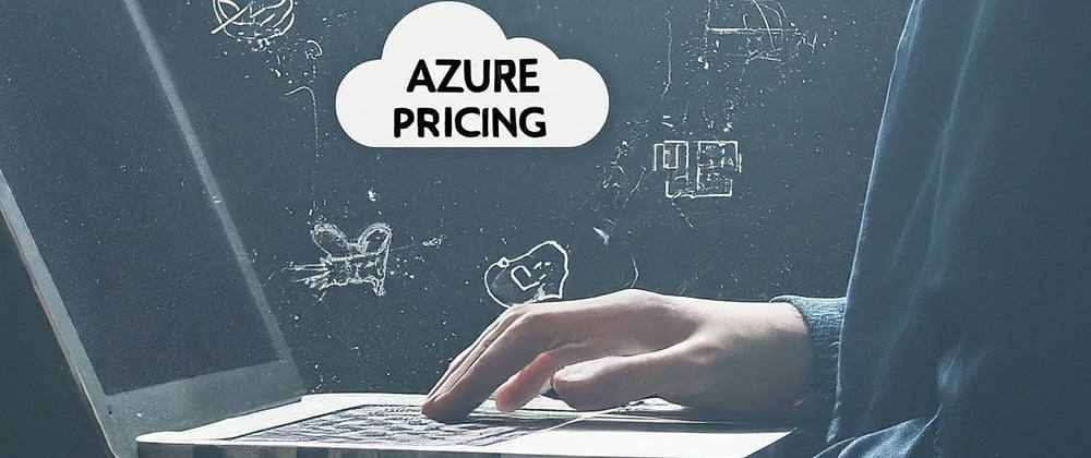 Cover image for MICROSOFT AZURE PRICING