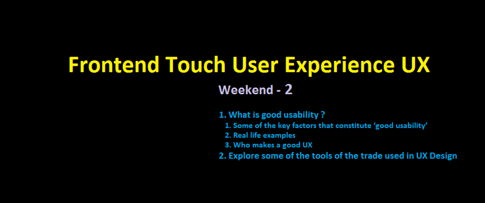 Cover image for Frontend Touch User Experience UX - Weekend - 2