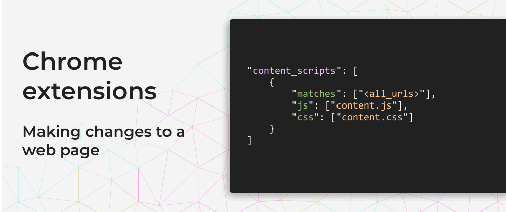 Cover image for Chrome Extensions: Making changes to a web page