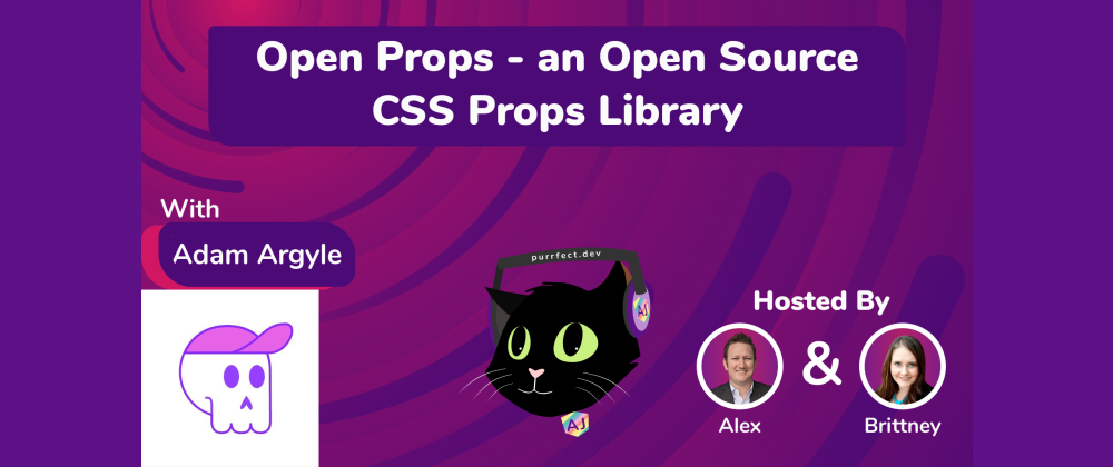 Cover image for 2.6 - Open Props - an Open Source CSS Props Library