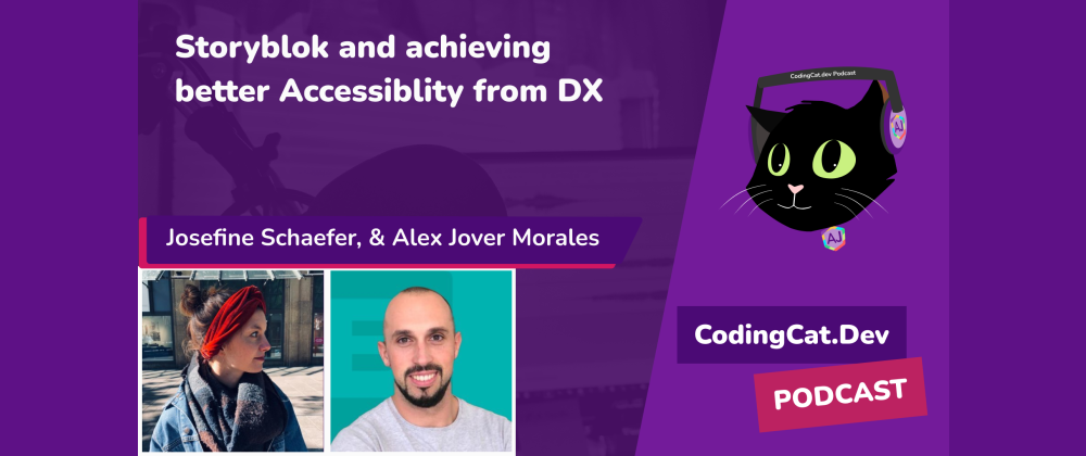 Cover image for Storyblok and achieving better Accessibility from Developer Experience
