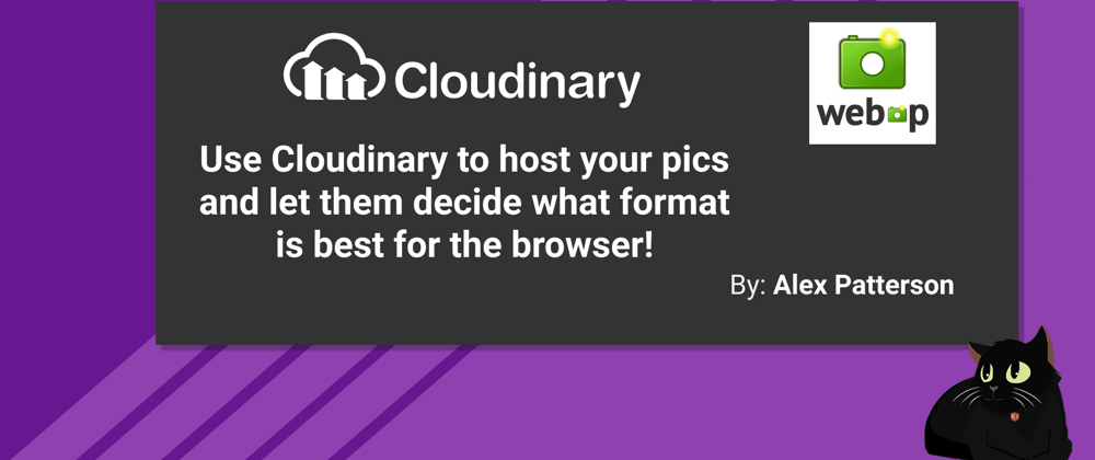 Cloudinary in Jamstacks using Webp