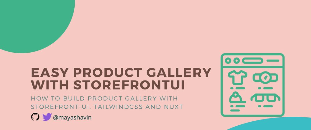 Cover image for Build a product gallery app easily with TailwindCSS and StorefrontUI