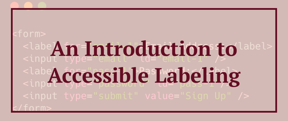 Cover image for An Introduction to Accessible Labeling