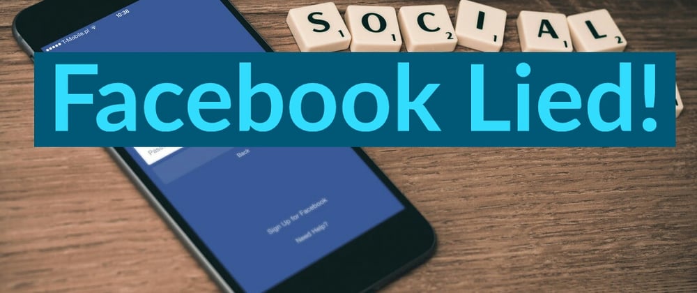 Cover image for Facebook Lied : A Facebook Feature Which Kills Another Feature