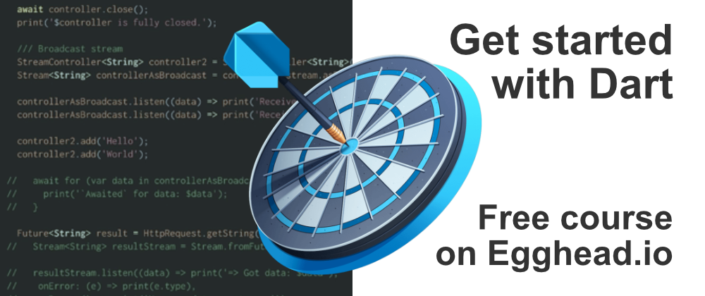 Cover image for Get started with Dart (Free Egghead.io course)