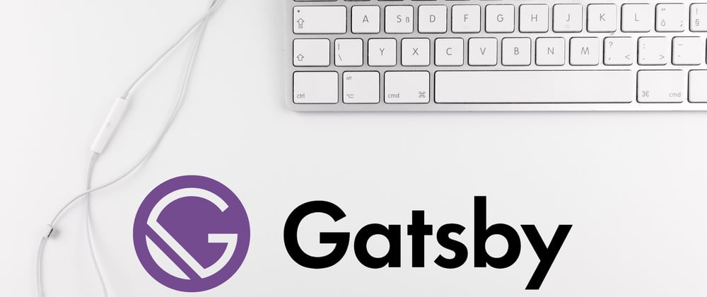 Cover image for How To Build A Blog with Wordpress and Gatsby.js - Part 3