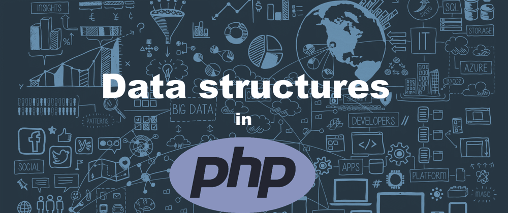 Cover image for Datastructures in PHP