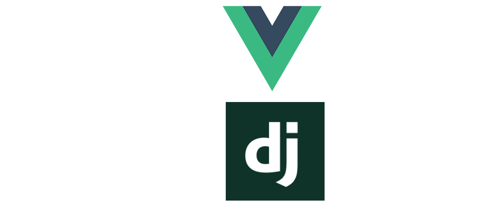 Cover image for Vue on Django, Part 1