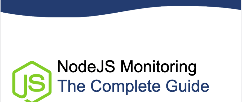 Cover image for Node.js Monitoring in Production - eBook