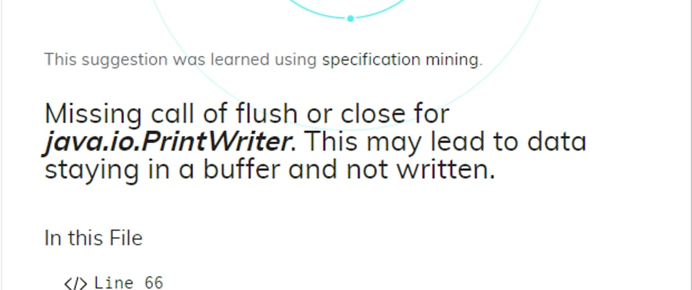 Cover image for DeepCode’s Top Findings#3: Java missing Close or Flush
