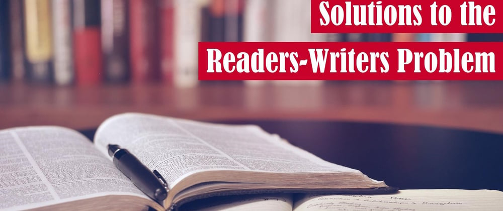 Cover image for Solutions to the Readers-Writers Problem