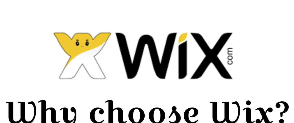 Cover image for Why Choose Wix?