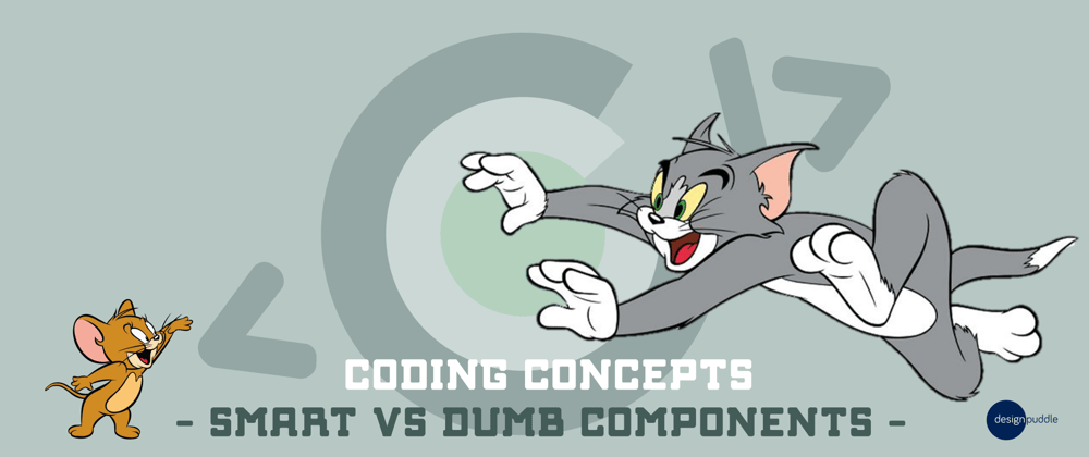 Cover image for Coding Concepts - Smart vs Dumb Components