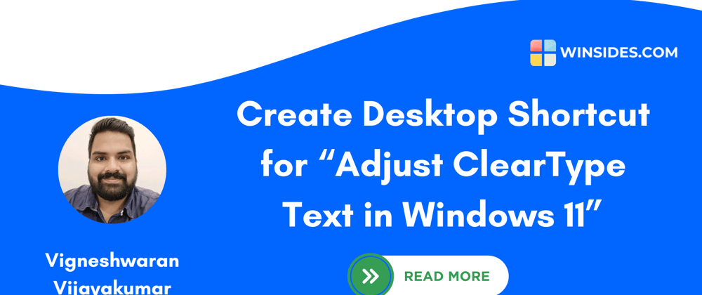 Cover image for Desktop Shortcut for Adjust ClearType Text in Windows 11
