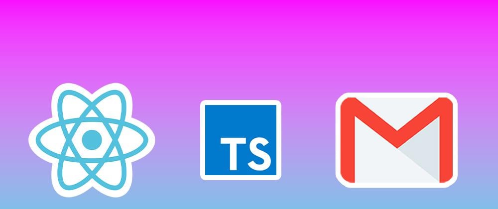 Cover image for Build and Send Stunning Emails using React and TypeScript