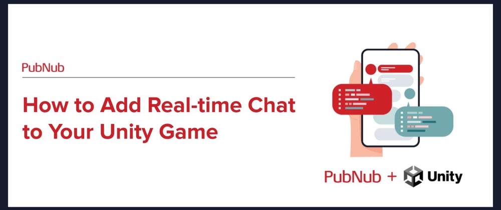 How to Add Real-time Chat to Your Unity Game