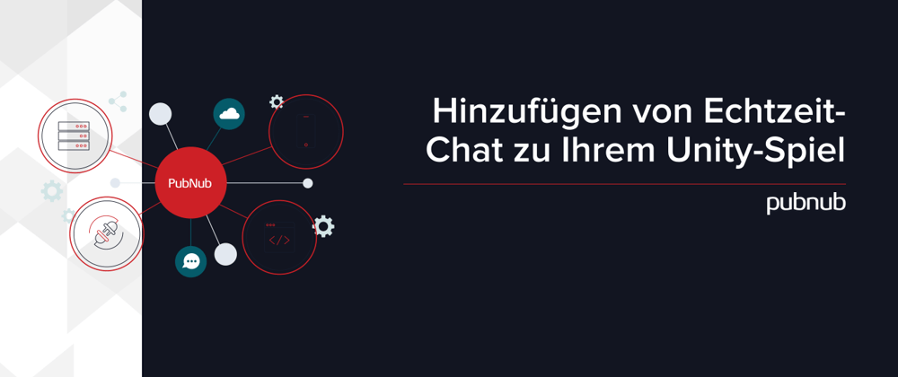 Hinzufügen von Echtzeit-Chat zu Ihrem Unity-Spiel