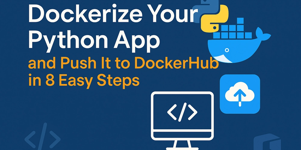 将您的Python应用程序Docker化并推送到DockerHub